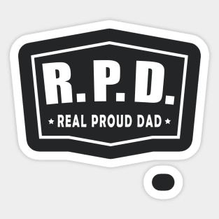 Real Proud Dad Sticker